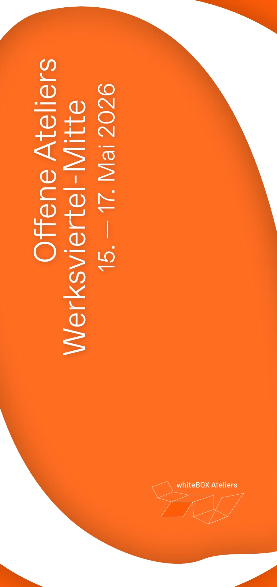 Einladungskarte Offene Ateliers 2026 - whiteBOX Ateliers - Werksviertel-Mitte München
